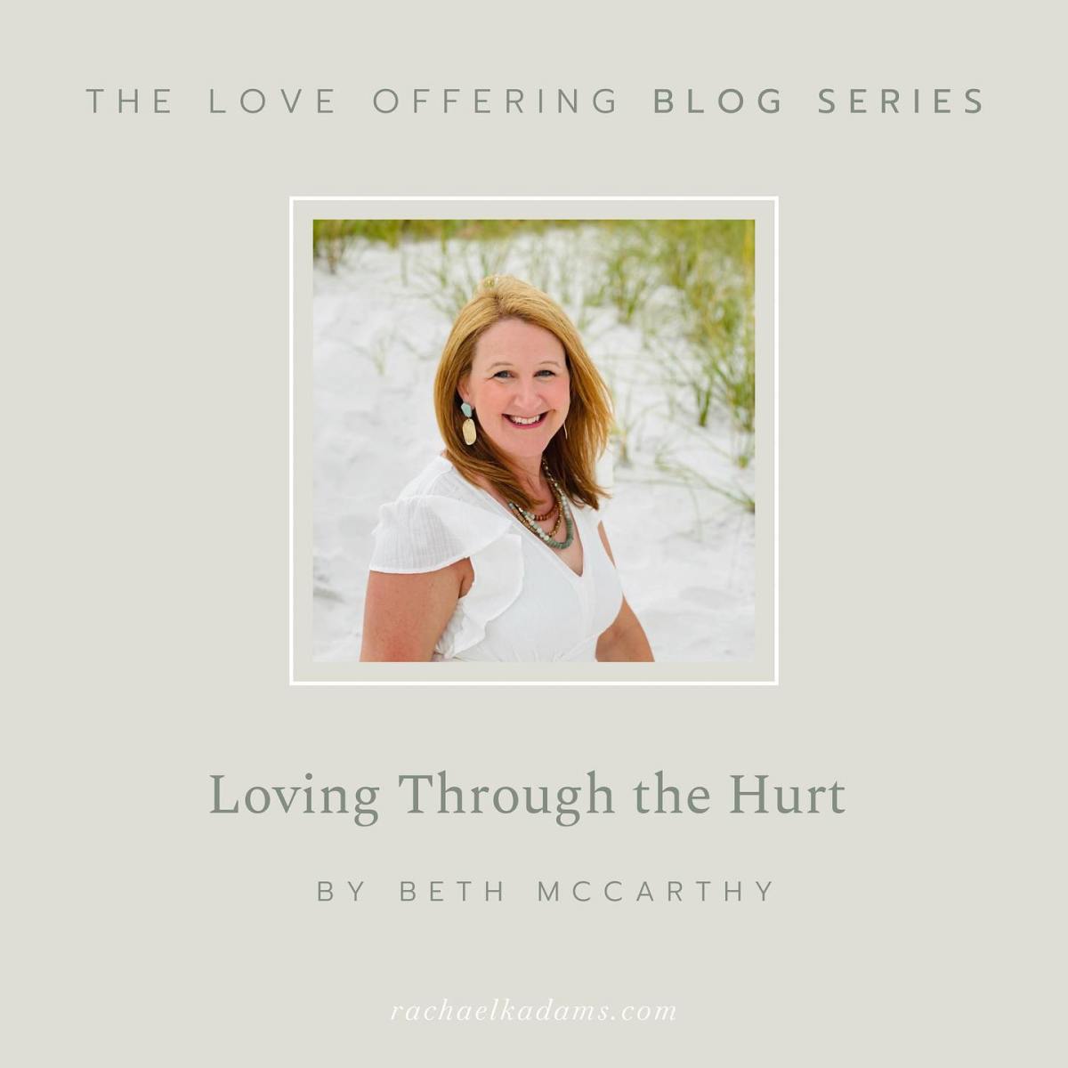 Loving Through the&nbsp;Hurt